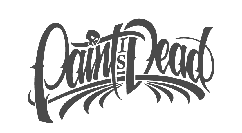 Paint is Dead Paint is Dead